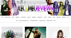 Desktop Screenshot of kelandmelreviews.com